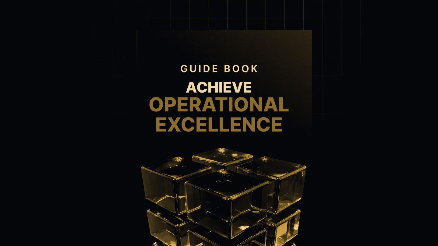 Achieve Operational Excellence
